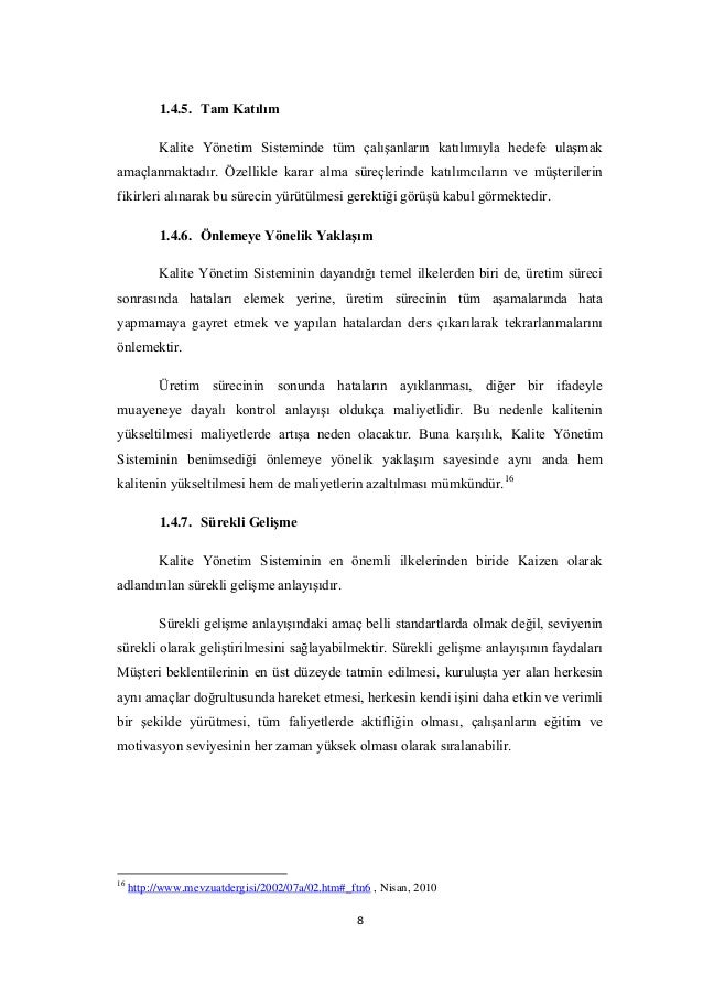Başarılı bir gelişmenin anahtarı olarak işletmedeki kalite yönetim sistemi Başarılı bir gelişmenin anahtarı olarak işletmedeki kalite yönetim sistemi